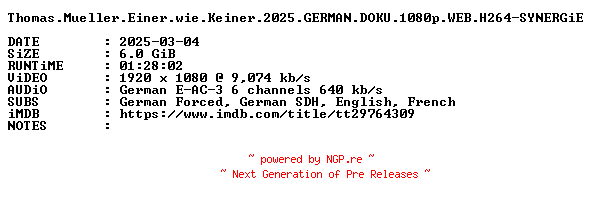 NFO for the release Thomas.Mueller.Einer.wie.Keiner.2025.GERMAN.DOKU.1080p.WEB.H264-SYNERGiE by SYNERGiE