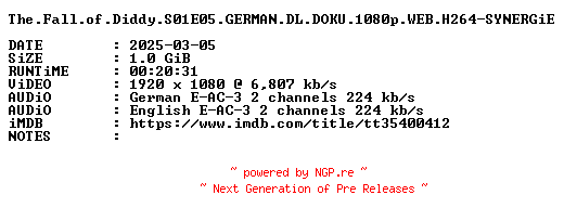 NFO for the release The.Fall.of.Diddy.S01E05.GERMAN.DL.DOKU.1080p.WEB.H264-SYNERGiE by SYNERGiE