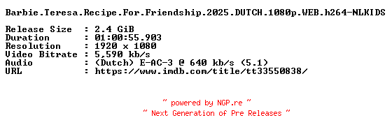 NFO for the release Barbie.Teresa.Recipe.For.Friendship.2025.DUTCH.1080p.WEB.h264-NLKIDS by NLKIDS