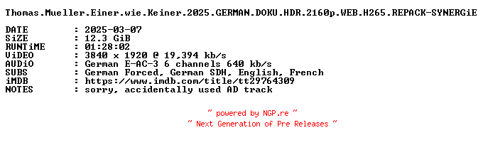 NFO for the release Thomas.Mueller.Einer.wie.Keiner.2025.GERMAN.DOKU.HDR.2160p.WEB.H265.REPACK-SYNERGiE by SYNERGiE