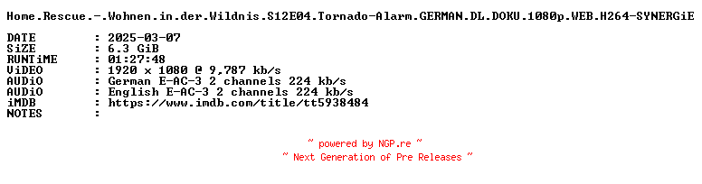NFO for the release Home.Rescue.-.Wohnen.in.der.Wildnis.S12E04.Tornado-Alarm.GERMAN.DL.DOKU.1080p.WEB.H264-SYNERGiE by SYNERGiE