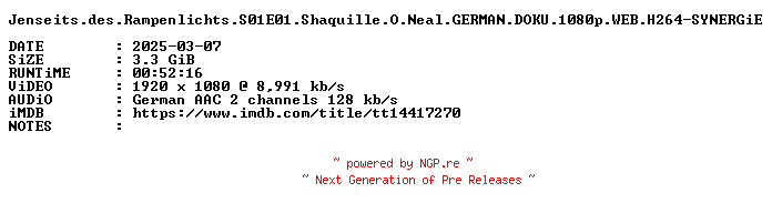 NFO for the release Jenseits.des.Rampenlichts.S01E01.Shaquille.O.Neal.GERMAN.DOKU.1080p.WEB.H264-SYNERGiE by SYNERGiE