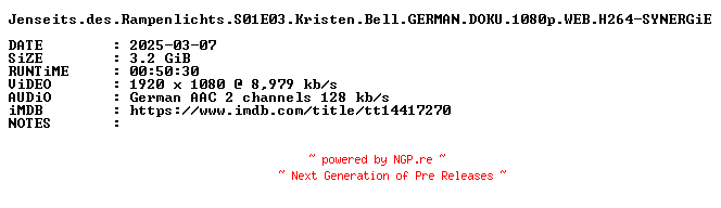NFO for the release Jenseits.des.Rampenlichts.S01E03.Kristen.Bell.GERMAN.DOKU.1080p.WEB.H264-SYNERGiE by SYNERGiE