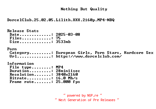 NFO for the release DorcelClub.25.02.05.Lilith.XXX.2160p.MP4-NBQ by NBQ