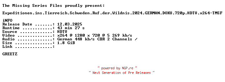 NFO for the release Expeditionen.ins.Tierreich.Schweden.Ruf.der.Wildnis.2024.GERMAN.DOKU.720p.HDTV.x264-TMSF by TMSF