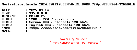 NFO for the release Mysterioese.Inseln.2024.S01E10.GERMAN.DL.DOKU.720p.WEB.H264-SYNERGiE by SYNERGiE