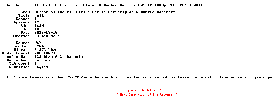 NFO for the release Beheneko.The.Elf-Girls.Cat.is.Secretly.an.S-Ranked.Monster.S01E12.1080p.WEB.H264-KAWAII by KAWAII