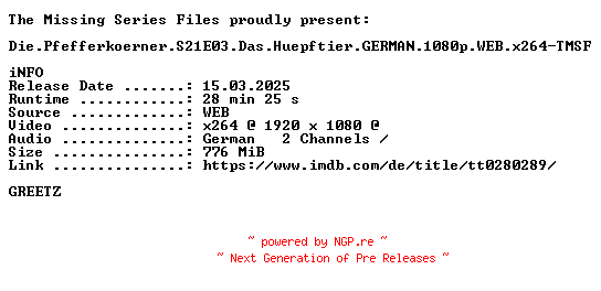 NFO for the release Die.Pfefferkoerner.S21E03.Das.Huepftier.GERMAN.1080p.WEB.x264-TMSF by TMSF