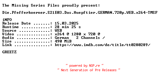 NFO for the release Die.Pfefferkoerner.S21E03.Das.Huepftier.GERMAN.720p.WEB.x264-TMSF by TMSF