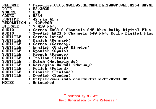 NFO for the release Paradise.City.S01E05.GERMAN.DL.1080P.WEB.H264-WAYNE by WAYNE