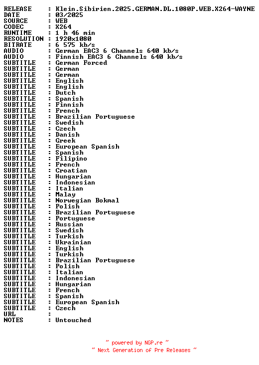 NFO for the release Klein.Sibirien.2025.GERMAN.DL.1080P.WEB.X264-WAYNE by WAYNE