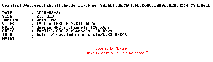 NFO for the release Vermisst.Was.geschah.mit.Lucie.Blackman.S01E01.GERMAN.DL.DOKU.1080p.WEB.H264-SYNERGiE by SYNERGiE