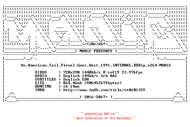NFO for the release An.American.Tail.Fievel.Goes.West.1991.iNTERNAL.BDRip.x264-MANiC by MANiC