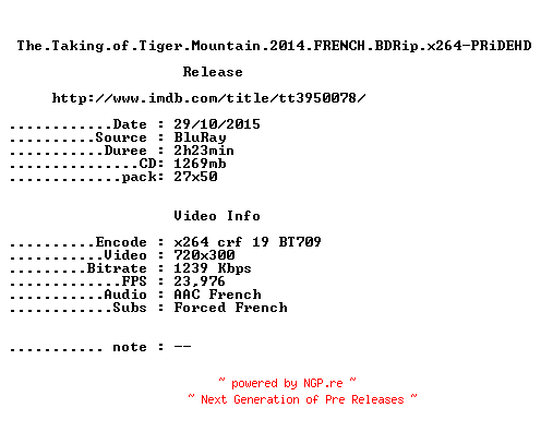 NFO for the release The.Taking.of.Tiger.Mountain.2014.FRENCH.BDRip.x264-PRiDEHD by PRiDEHD