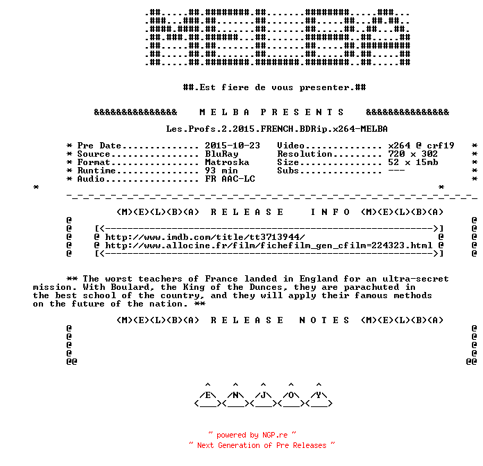 NFO for the release Les.Profs.2.2015.FRENCH.BDRip.x264-MELBA by MELBA