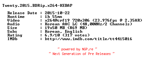NFO for the release Twenty.2015.BDRip.x264-KEBAP by KEBAP