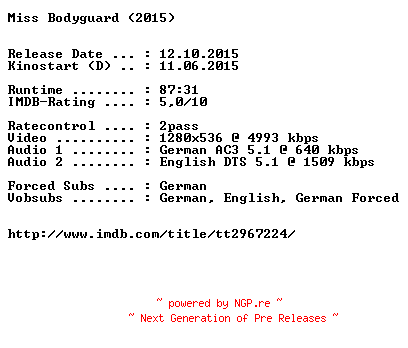 NFO for the release Miss.Bodyguard.2015.German.DL.720p.BluRay.x264-EXQUiSiTE by EXQUiSiTE