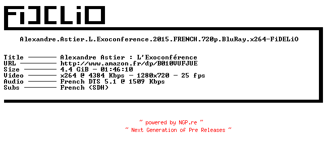 NFO for the release Alexandre.Astier.L.Exoconference.2015.FRENCH.720p.BluRay.x264-FiDELiO by FiDELiO