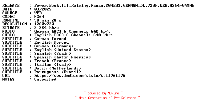 NFO for the release Power.Book.III.Raising.Kanan.S04E03.GERMAN.DL.720P.WEB.H264-WAYNE by WAYNE