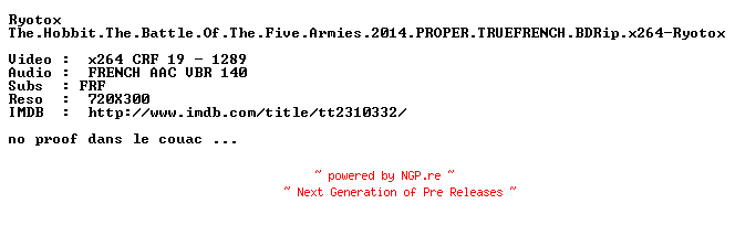 NFO for the release The.Hobbit.The.Battle.Of.The.Five.Armies.2014.PROPER.TRUEFRENCH.BDRip.x264-Ryotox by Ryotox