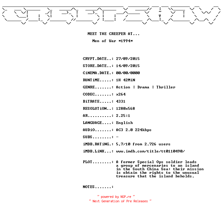 NFO for the release Men.Of.War.UNRATED.1994.720p.BluRay.x264-CREEPSHOW by CREEPSHOW