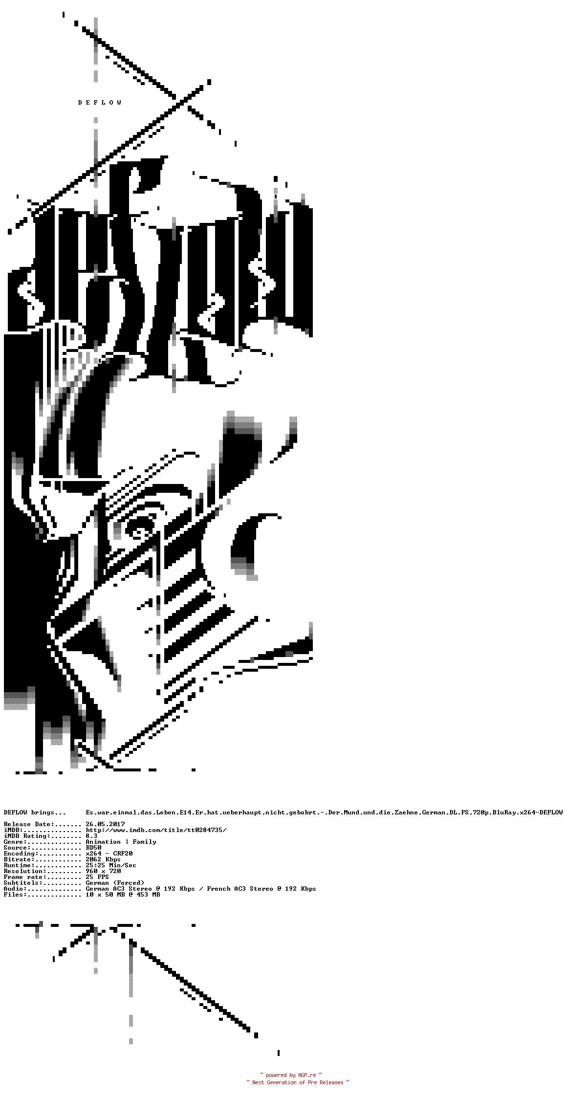 NFO for the release Es.war.einmal.das.Leben.E14.Er.hat.ueberhaupt.nicht.gebohrt.-.Der.Mund.und.die.Zaehne.German.DL.FS.720p.BluRay.x264-DEFLOW by DEFLOW