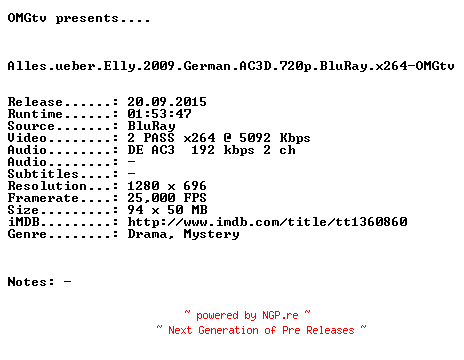 NFO for the release Alles.ueber.Elly.2009.German.AC3D.720p.BluRay.x264-OMGtv by OMGtv