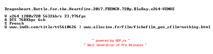 NFO for the release Dragonheart.Battle.for.the.Heartfire.2017.FRENCH.720p.BluRay.x264-VENUE by VENUE