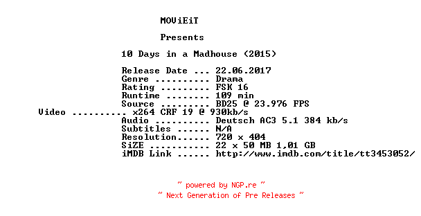 NFO for the release 10.Days.in.a.Madhouse.German.2015.AC3.BDRip.x264-MOViEiT by MOViEiT