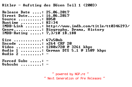 NFO for the release Hitler.Aufstieg.des.Boesen.Teil.1.2003.German.720p.BluRay.x264-SPiCY by SPiCY