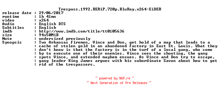 NFO for the release Trespass.1992.RERiP.720p.BluRay.x264-EiDER by EiDER