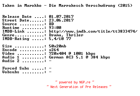 NFO for the release Taken.in.Marokko.Die.Marrakesch.Verschwoerung.German.2015.AC3.BDRip.x264-SPiCY by SPiCY