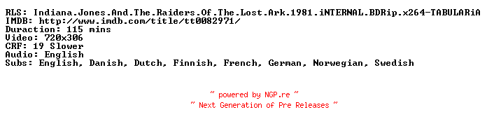 NFO for the release Indiana.Jones.And.The.Raiders.Of.The.Lost.Ark.1981.iNTERNAL.BDRip.x264-TABULARiA by TABULARiA