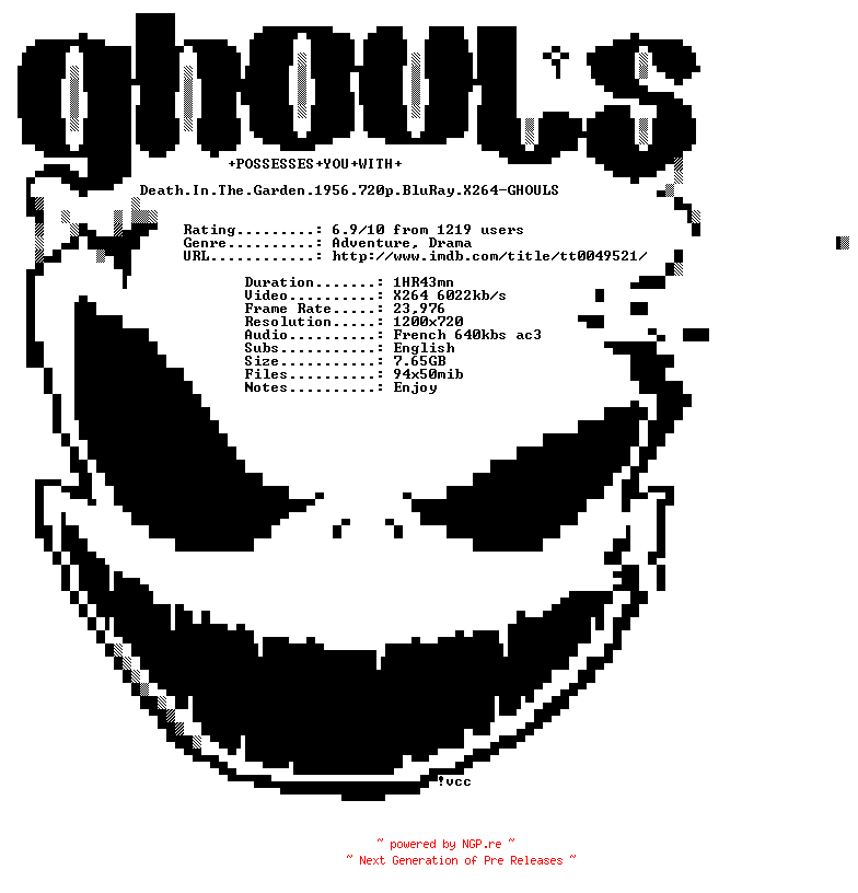 NFO for the release Death.In.The.Garden.1956.720p.BluRay.x264-GHOULS by GHOULS