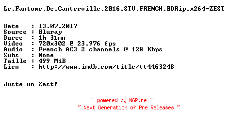 NFO for the release Le.Fantome.De.Canterville.2016.STV.FRENCH.BDRip.x264-ZEST by ZEST