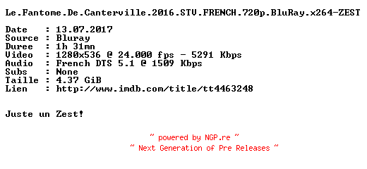 NFO for the release Le.Fantome.De.Canterville.2016.STV.FRENCH.720p.BluRay.x264-ZEST by ZEST