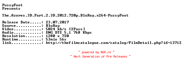 NFO for the release The.Azores.3D.Part.2.3D.2012.720p.BluRay.x264-PussyFoot by PussyFoot
