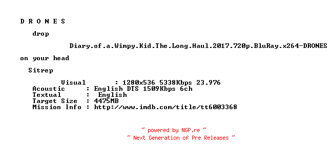 NFO for the release Diary.of.a.Wimpy.Kid.The.Long.Haul.2017.720p.BluRay.x264-DRONES by DRONES