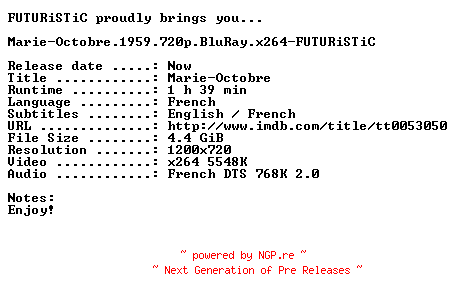 NFO for the release Marie-Octobre.1959.720p.BluRay.x264-FUTURiSTiC by FUTURiSTiC
