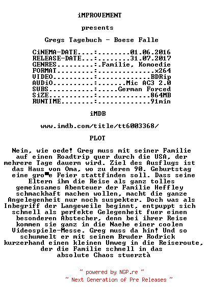NFO for the release Gregs.Tagebuch.Boese.Falle.BDRip.MD.German.x264-iMPROVEMENT by iMPROVEMENT