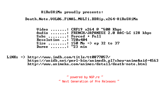 NFO for the release Death.Note.VOL06.FiNAL.MULTi.BDRip.x264-HiRoSHiMa by HiRoSHiMa
