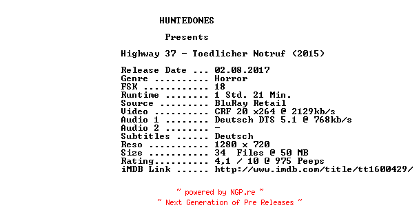 NFO for the release Highway.37.Toedlicher.Notruf.2015.German.720p.BluRay.x264-HUNTEDONES by HUNTEDONES