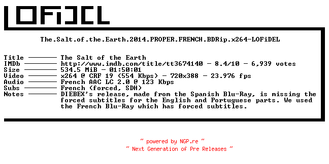 NFO for the release The.Salt.of.the.Earth.2014.PROPER.FRENCH.BDRip.x264-LOFiDEL by LOFiDEL