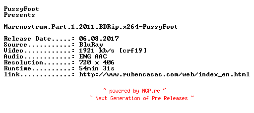 NFO for the release Marenostrum.Part.1.2011.BDRip.x264-PussyFoot by PussyFoot