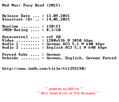 NFO for the release Mad.Max.Fury.Road.2015.German.DL.720p.BluRay.x264-EXQUiSiTE by EXQUiSiTE