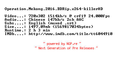 NFO for the release Operation.Mekong.2016.BDRip.x264-killerHD by killerHD