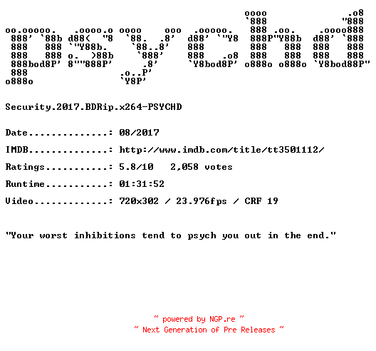 NFO for the release Security.2017.BDRip.x264-PSYCHD by PSYCHD