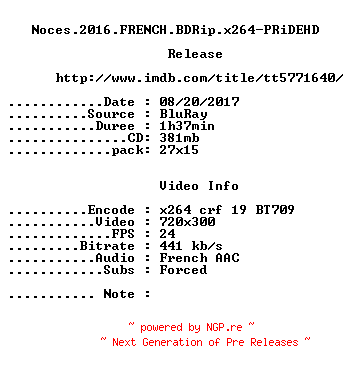NFO for the release Noces.2016.FRENCH.BDRip.x264-PRiDEHD by PRiDEHD