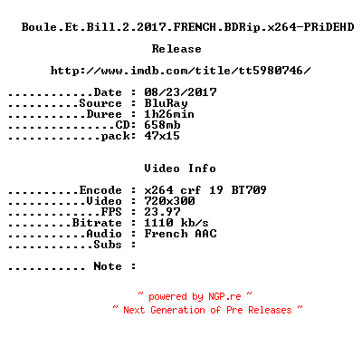 NFO for the release Boule.Et.Bill.2.2017.FRENCH.BDRip.x264-PRiDEHD by PRiDEHD