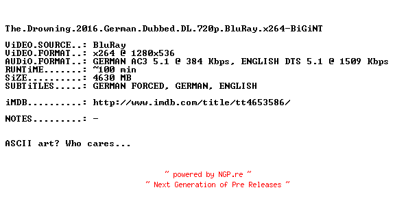 NFO for the release The.Drowning.2016.German.Dubbed.DL.720p.BluRay.x264-BiGiNT by BiGiNT